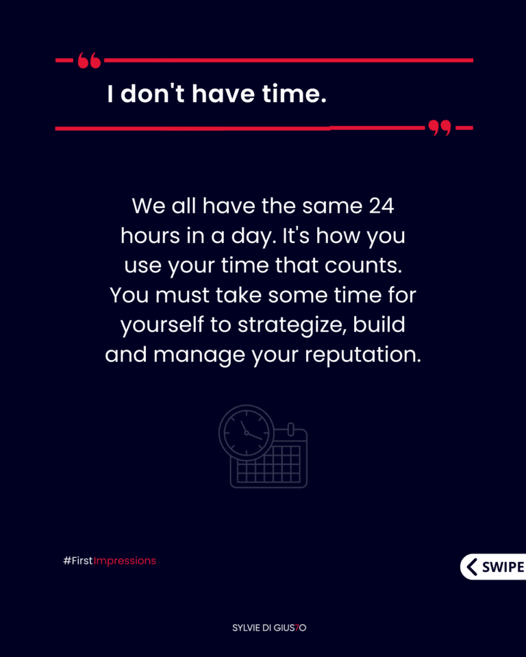 Reputation in the Workplace, Excuses 1