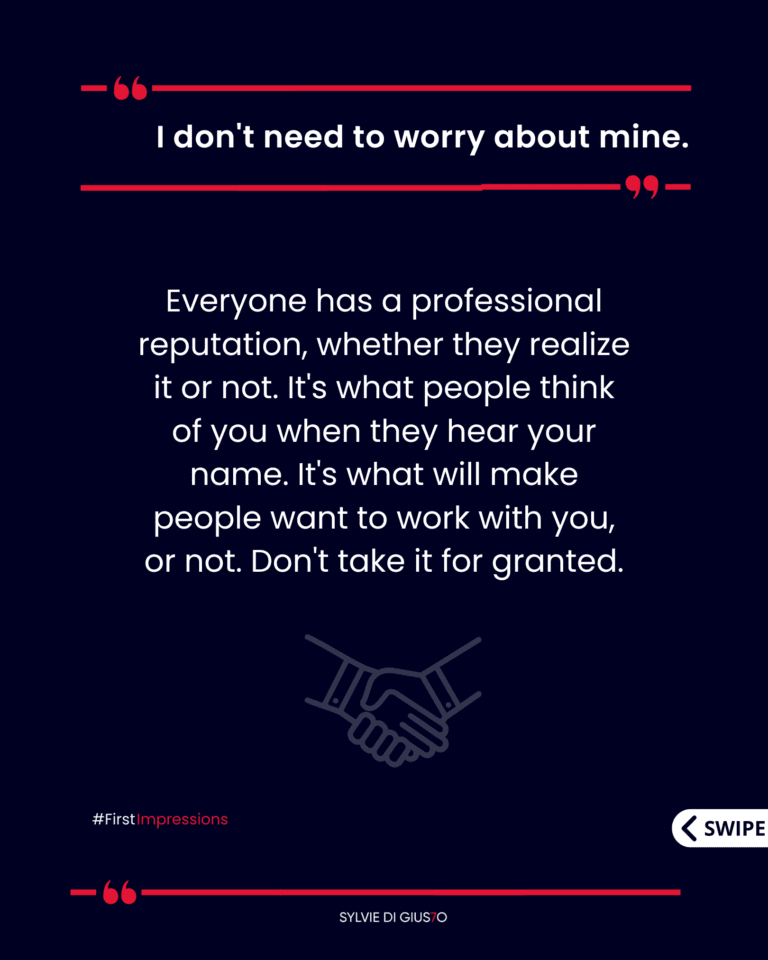 Reputation in the Workplace, Excuses