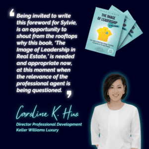 The Image of Leadership in Real Estate, by Sylvie di Giusto, Foreword by Caroline Huo