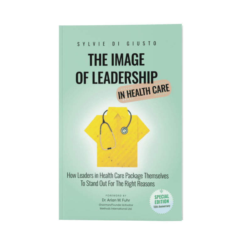 The Image of Leadership in Health Care, Book by Sylvie di Giusto