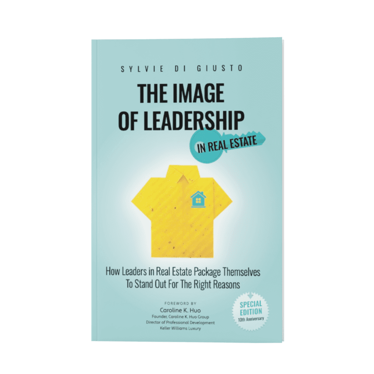 The Image of Leadership in Real Estate, Book by Sylvie di Giusto