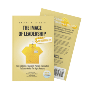 The Image of Leadership for Hospitality by Sylvie di Giusto