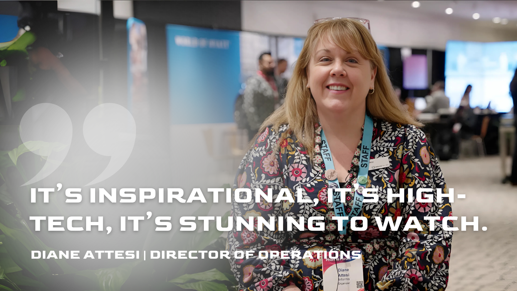 Diane Attesi, Informa Connect, Pharma Forum, 3D Immersive Keynote