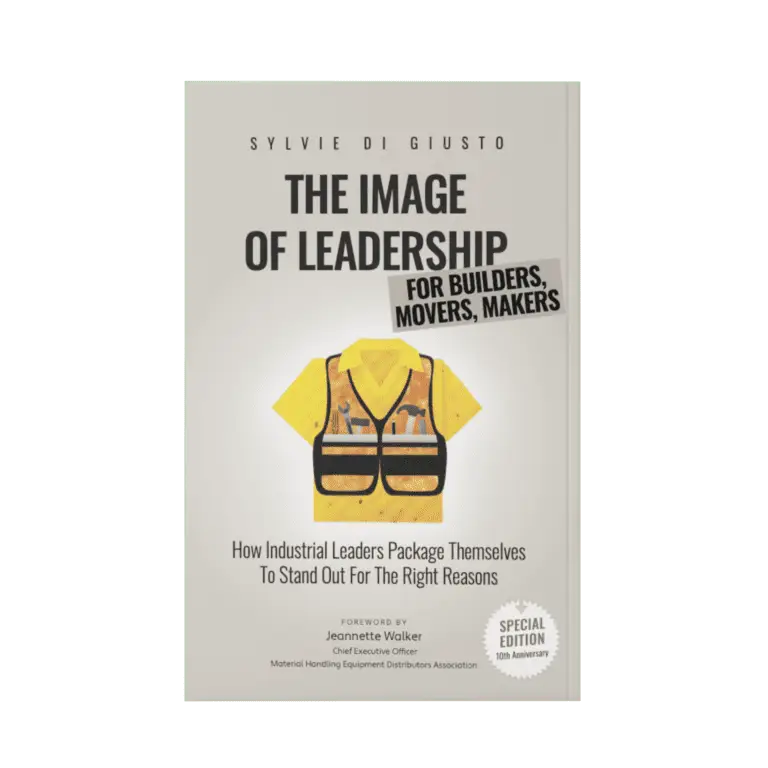 The Image of Leadership for Builders, Movers, Makers