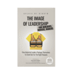 Association Keynote Speaker, The Image of Leadership, Executive Presence, Industry Leaders