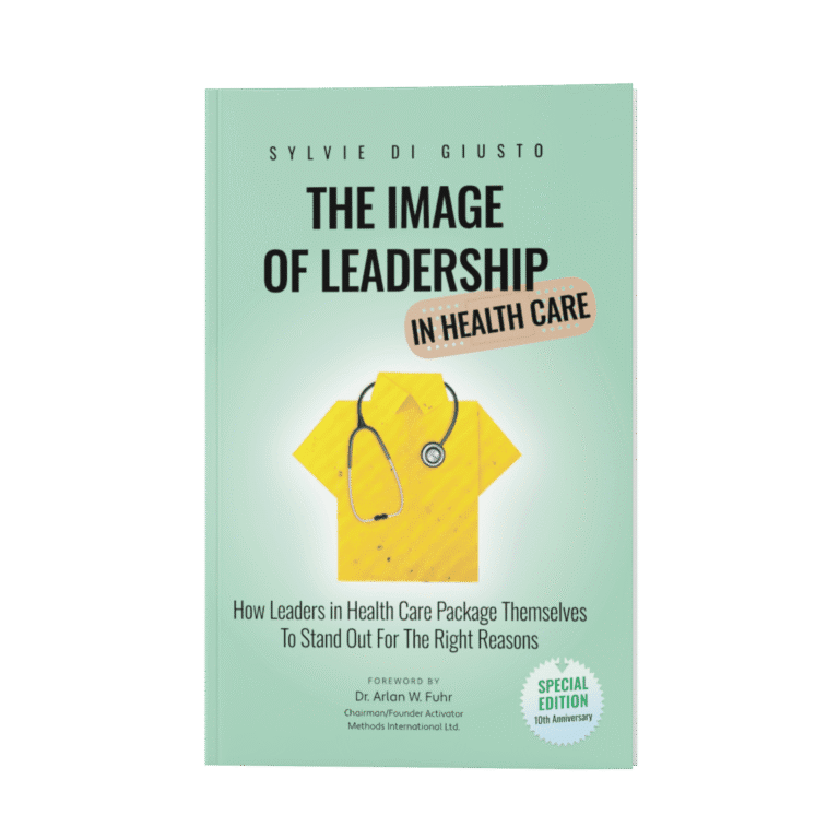 Healthcare Keynote Speaker, The Image of Leadership, Executive Presence, Healthcare