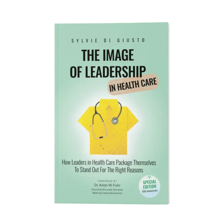 Healthcare Keynote Speaker, The Image of Leadership, Executive Presence, Healthcare