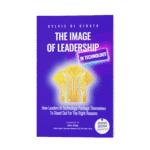 Leadership Keynote Speaker, The Image of Leadership, Executive Presence, Technology