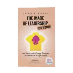 Leadership Keynote Speaker, The Image of Leadership, Executive Presence, Women