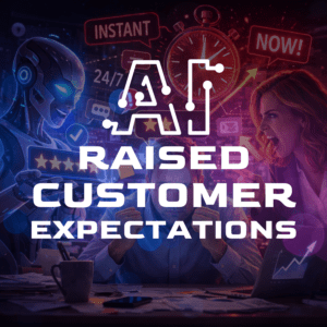 AI and Customer Expectations _ When “Fast Enough” No Longer Exists