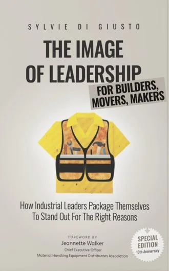 The Image of Leadership for Builders, Movers, Makers cover